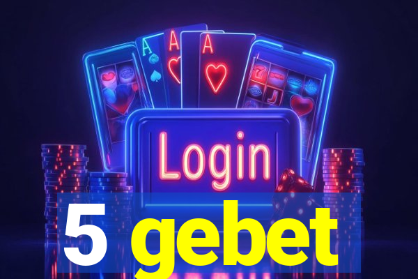 5 gebet